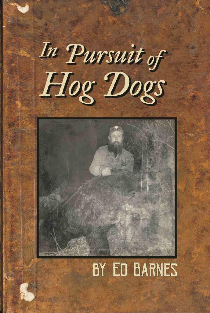 Load image into Gallery viewer, “In Pursuit of Hog Dogs” Book - Southern Cross Cut Gear
